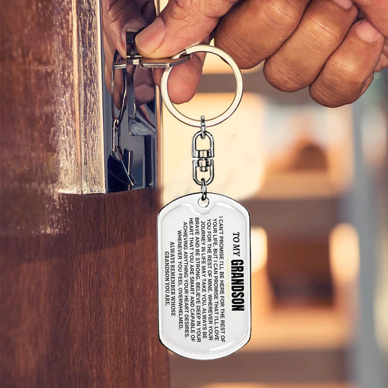 To My Grandson Keychain Stainless Steel Keychain "Whenever You Feel Overwhelmed, Always Remember Whose Grandson You Are"