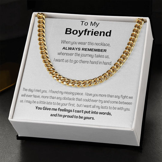 To Boyfriend - ALWAYS REMEMBER - Cuban Link Chain