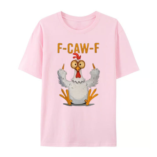 (🔥HOT SALE - Buy 3 Free Shipping) F-Caw-F Funny Chicken T-shirt