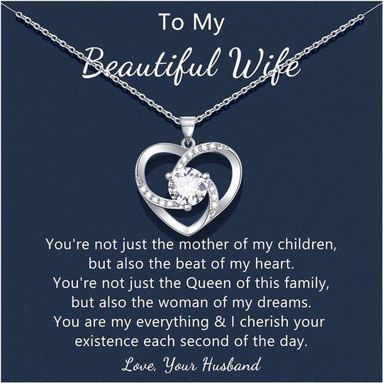 To My Beautiful Wife-S925 Heart Love Necklace "You are the woman of my dreams" Gifts For Lover