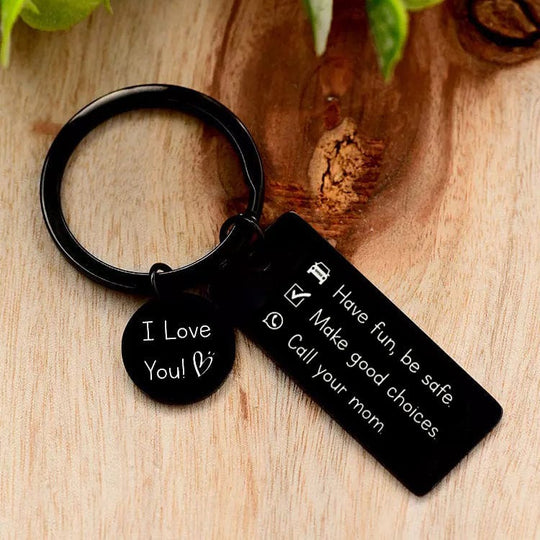 Have Fun Be Safe Make Good Choices Call Your Mom Keychain for Kids Keychain MelodyNecklace