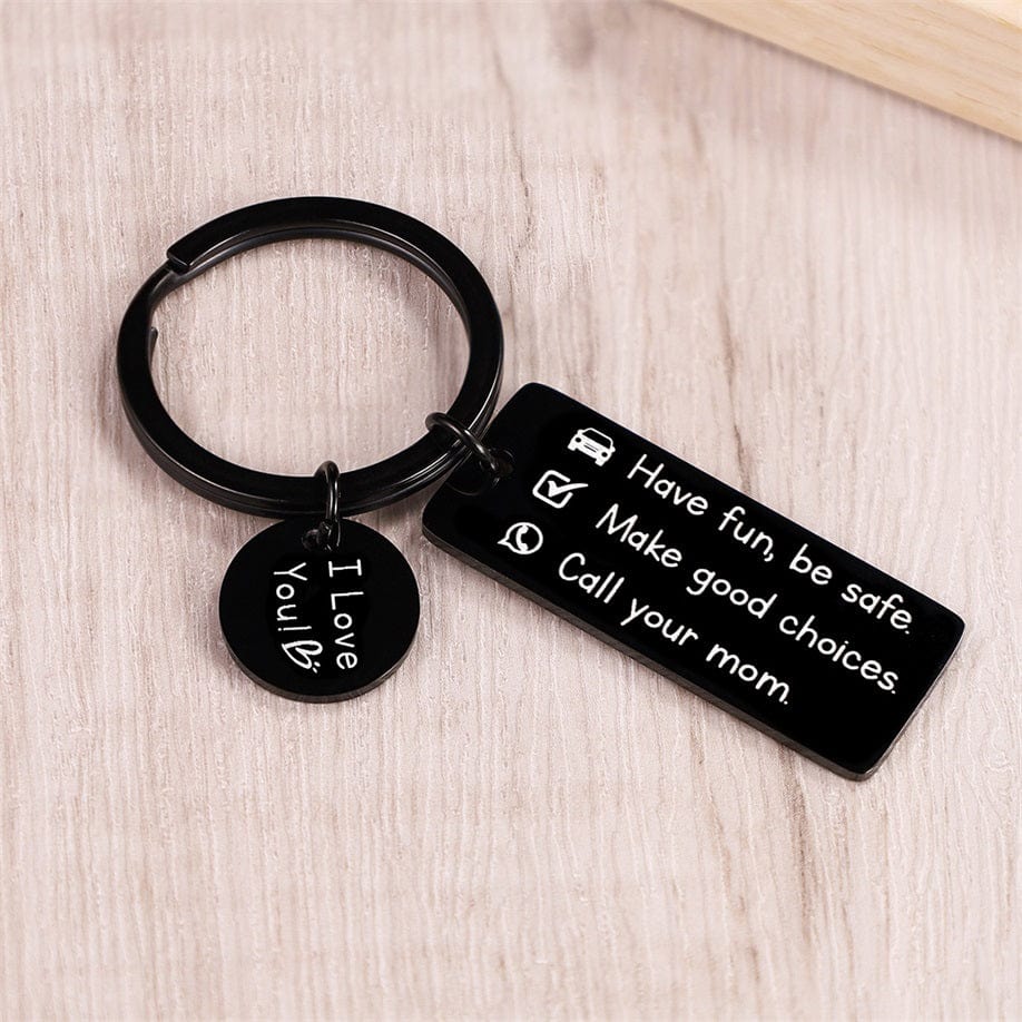 Have Fun Be Safe Make Good Choices Call Your Mom Keychain for Kids Keychain MelodyNecklace