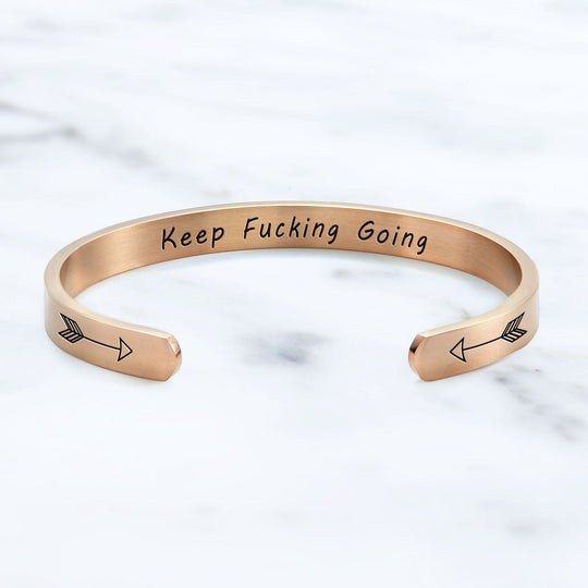 Keep Fucking Going Personalizable Cuff Bracelet Bracelet For Woman MelodyNecklace