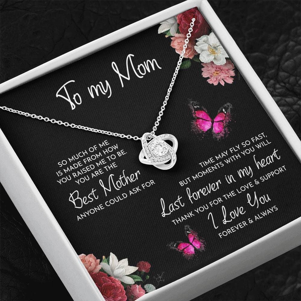 Mother's Day Gift To My Mom Time May Fly Love Knot Necklace Mom Necklace MelodyNecklace