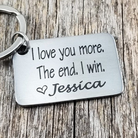 Personalized Couple Funny Keychain I Love You More The End I Win Keychain MelodyNecklace