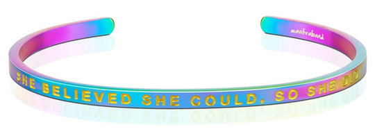 She Believed She Could, So She Did Aurora Bracelets MantraBand® Bracelets