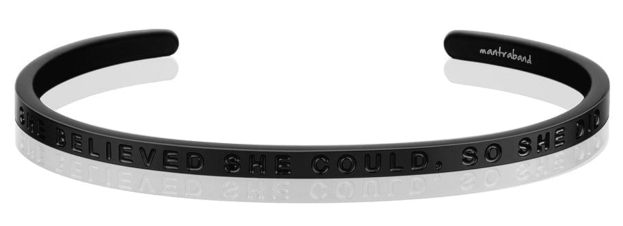 She Believed She Could, So She Did Matte Black Bracelets MantraBand® Bracelets