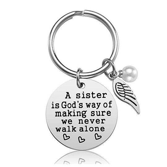 A Sister is God's Way of Making Sure We Never Walk Alone Keychain Keychain GrindStyle 