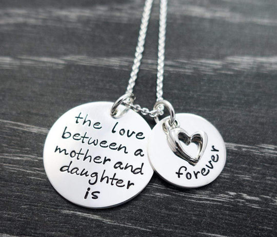 The love between a mother and daughter is forever - Personalized Hand Stamped Necklace Necklace MelodyNecklace