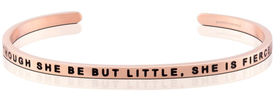 Though She Be But Little, She Is Fierce adjustable bracelet bangle Rose Gold Bracelets MelodyNecklace